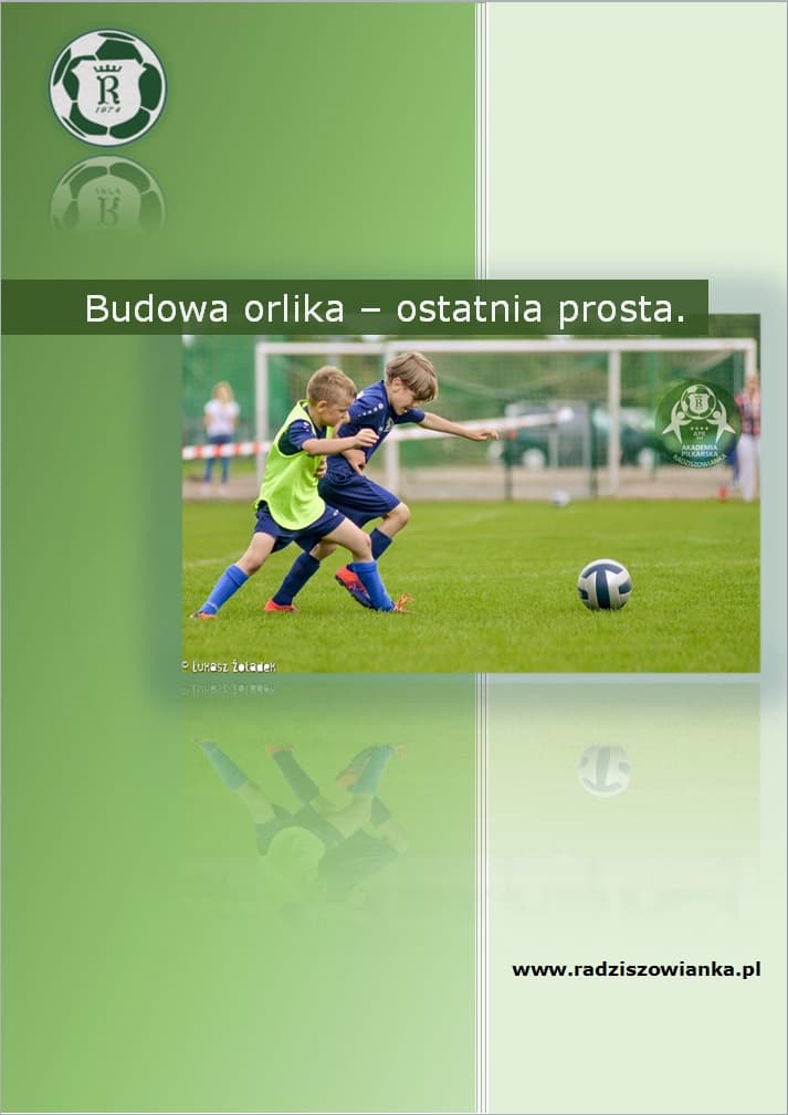 BUDOWA ORLIKA - OSTATNIA PROSTA