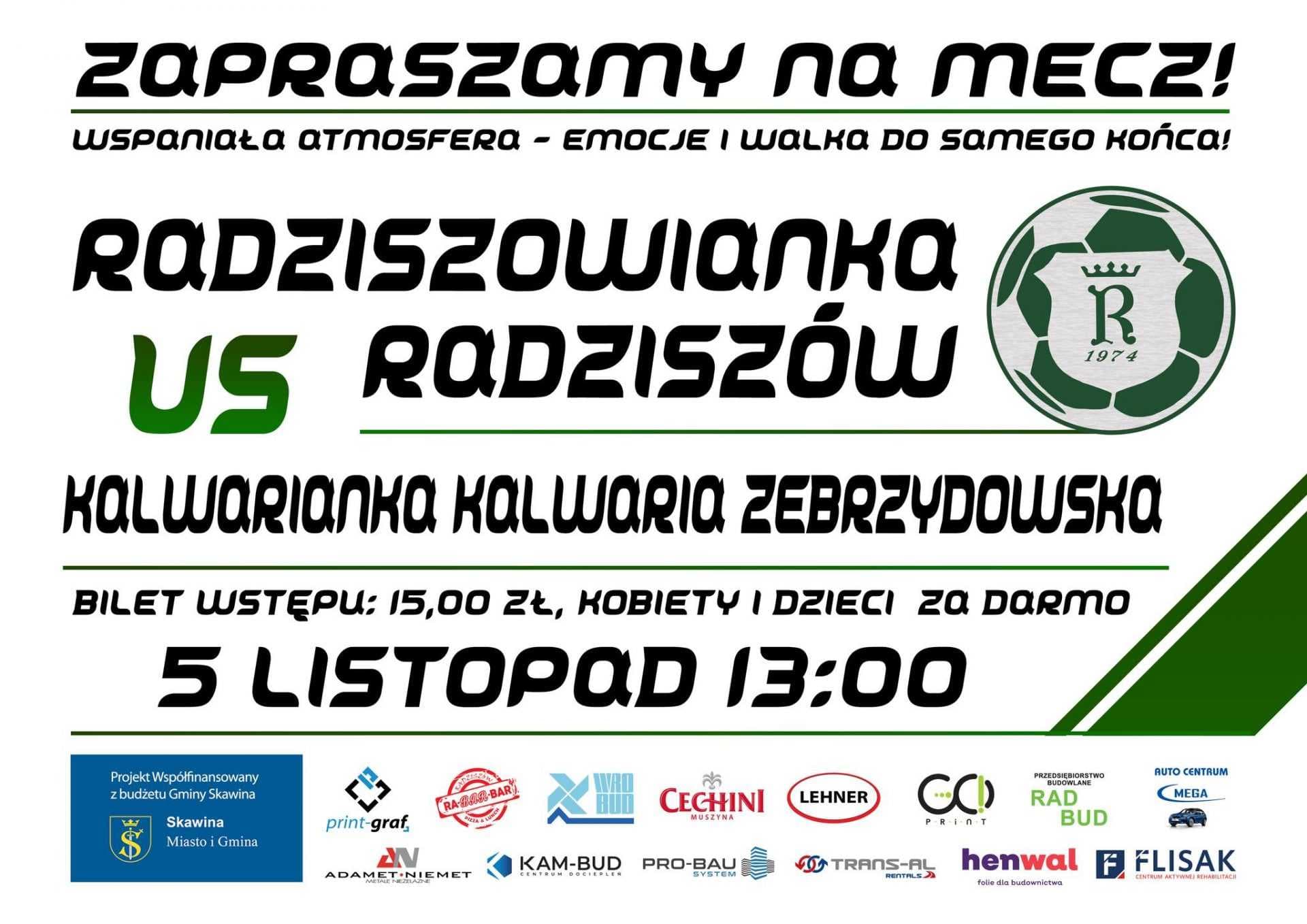 RADZISZOWIANKA RADZISZÓW - KALWARIANKA KALWARIA ZEBRZYDOWSKA
