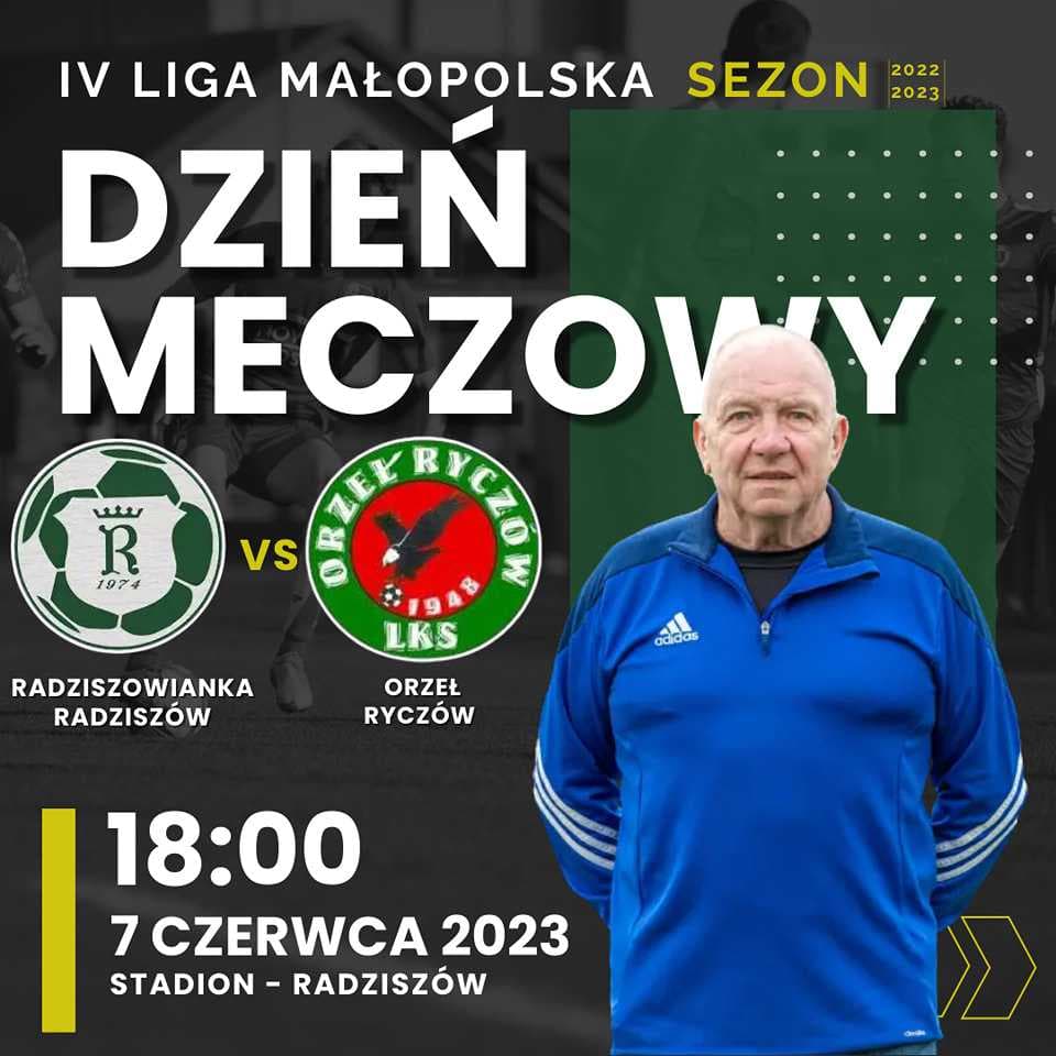 JAKO 4. Liga Małopolska KOLEJKA 31 - Radziszowianka vs Orzeł Ryczów