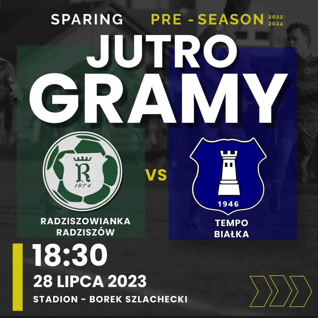 Sparing: WKS Tempo Białka -Radziszowianka