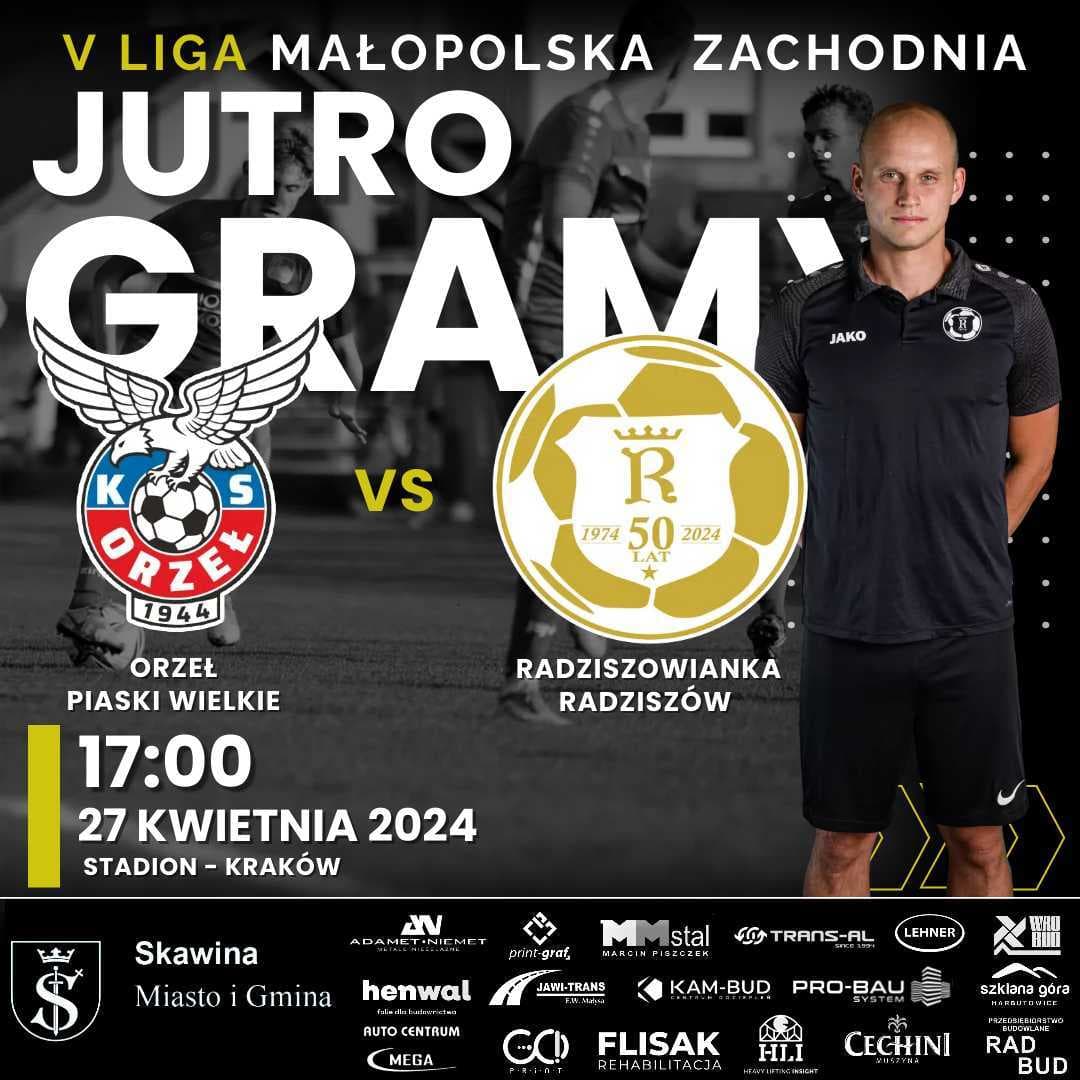 5 liga małopolska zachodnia KOLEJKA 21 K.S. Orzeł Piaski Wielkie VS Radziszowianka Radziszów